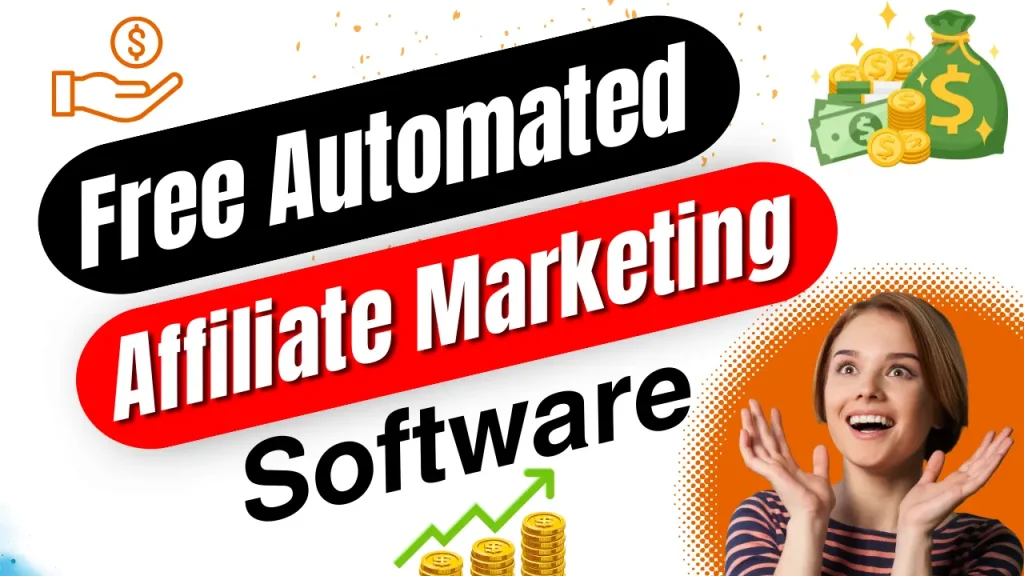 Free Automated Affiliate Marketing Software