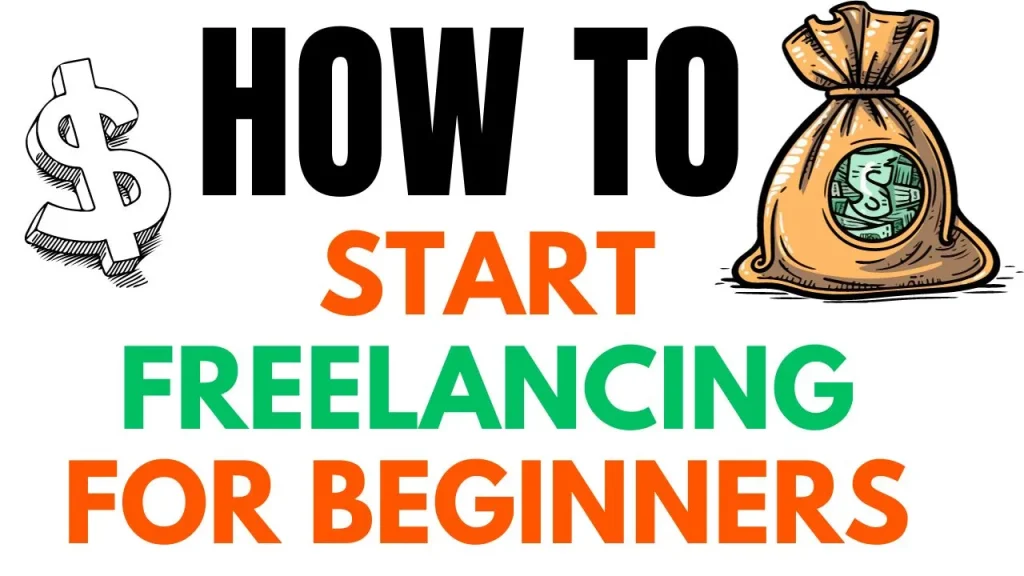 How to Start Freelancing for Beginners