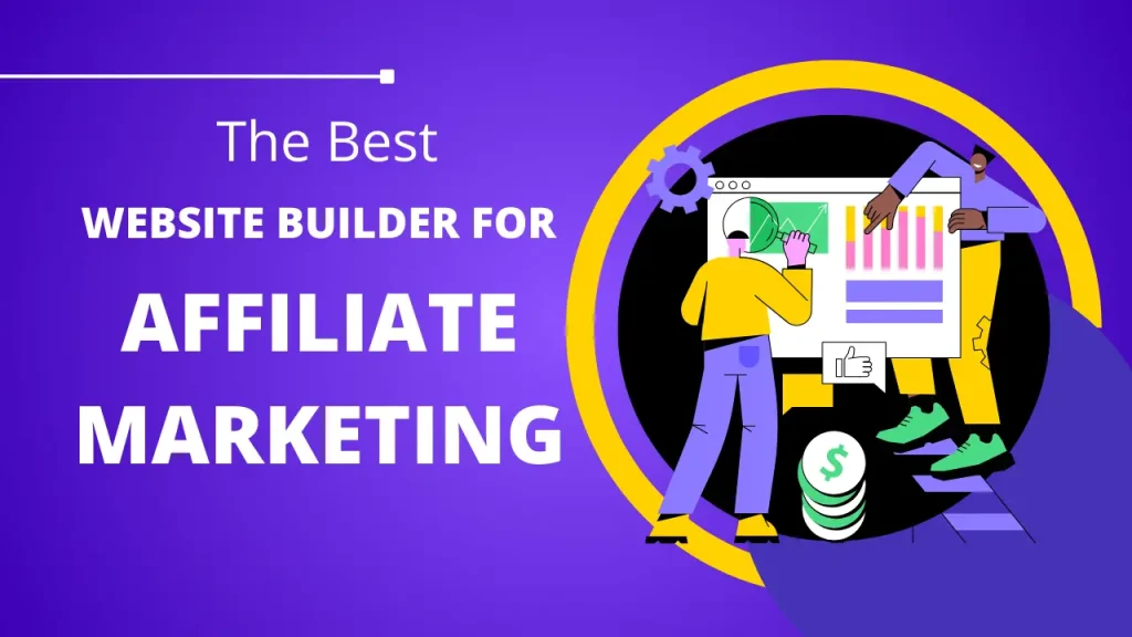 best website builder for affiliate marketing