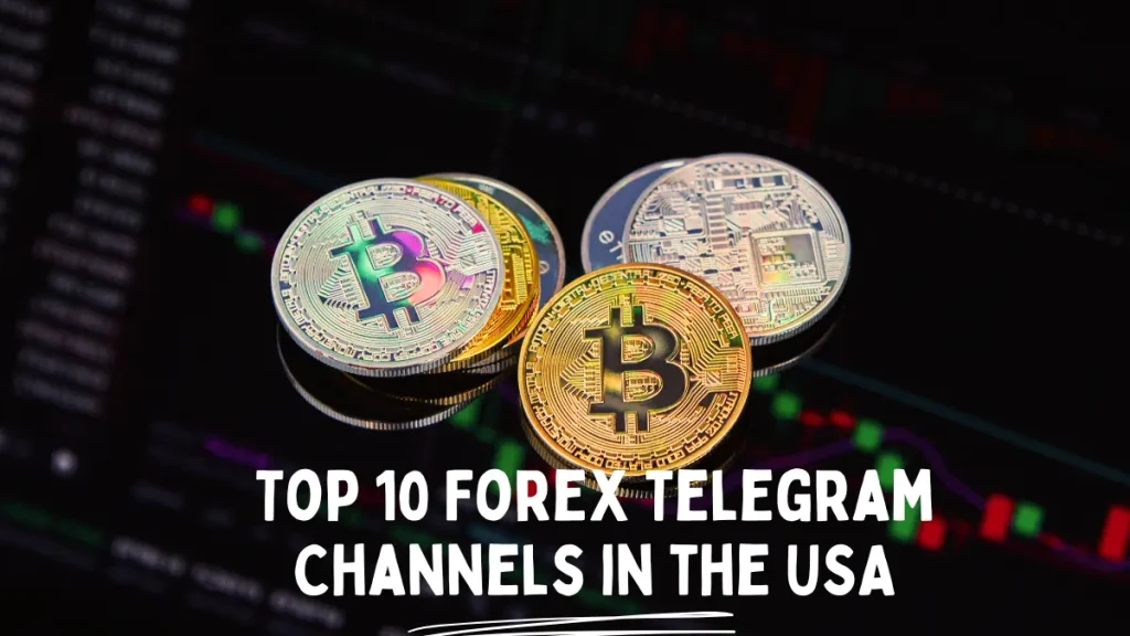 Top 10 Forex Telegram Channels in the USA