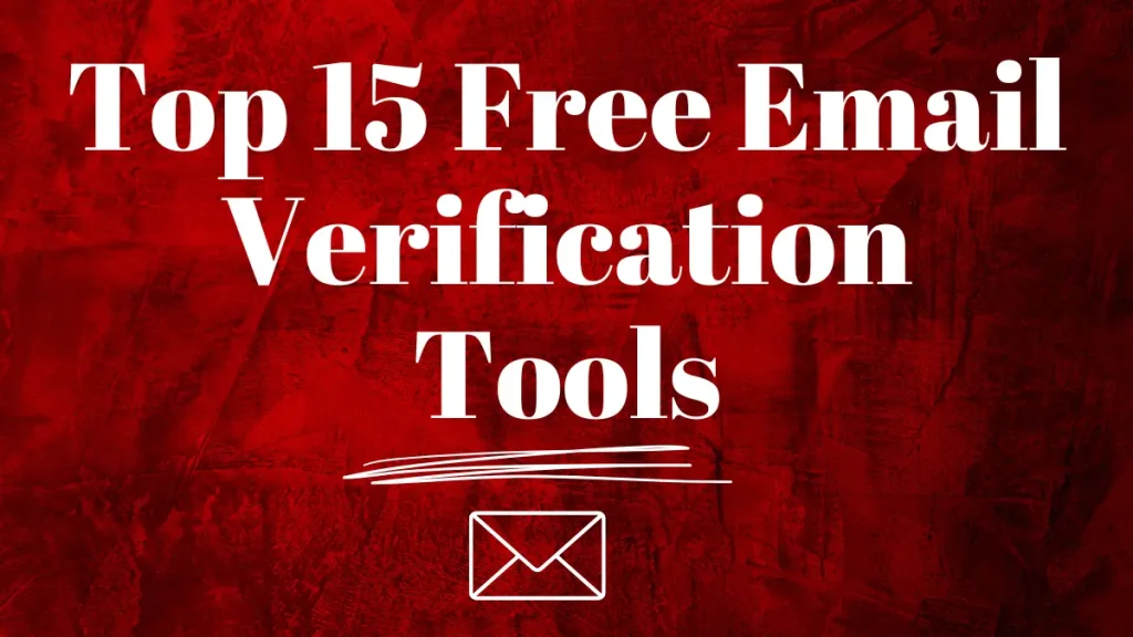 Top 15 Free Email Verification Tools