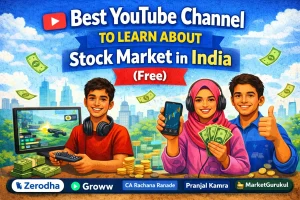 Best YouTube Channel to Learn About Stock Market in India Free