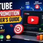 YouTube Video Promotion Beginner’s Guide